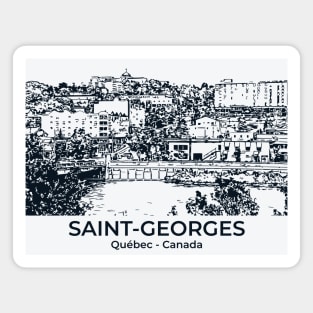 Saint-Georges - Québec Magnet